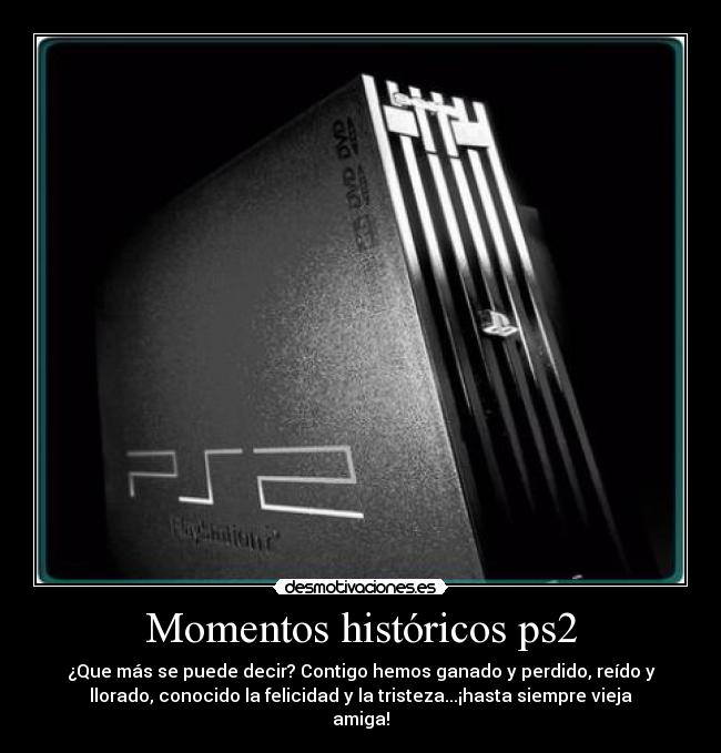 Momentos históricos ps2 - 