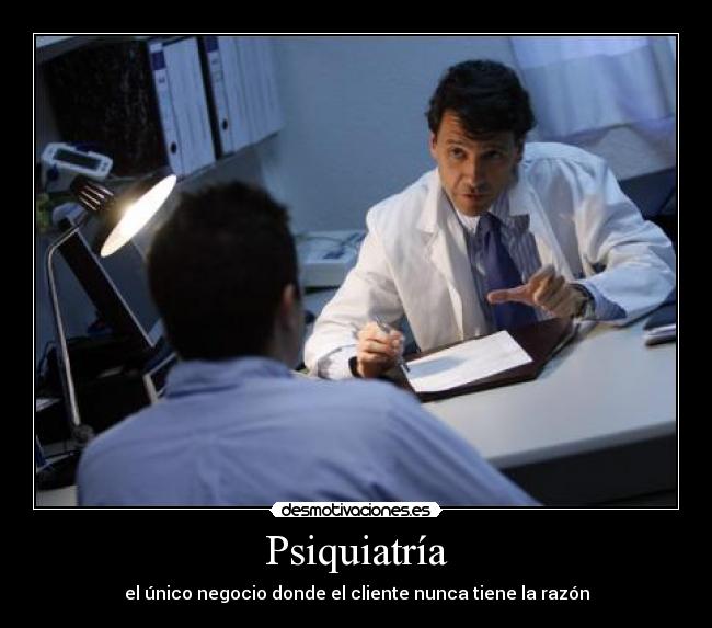 carteles psicologo locura razon desmotivaciones