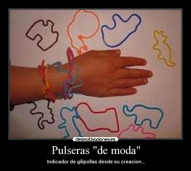 Pulseras de moda -