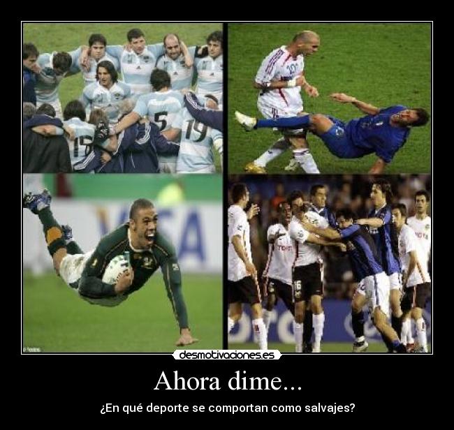 Ahora dime... -