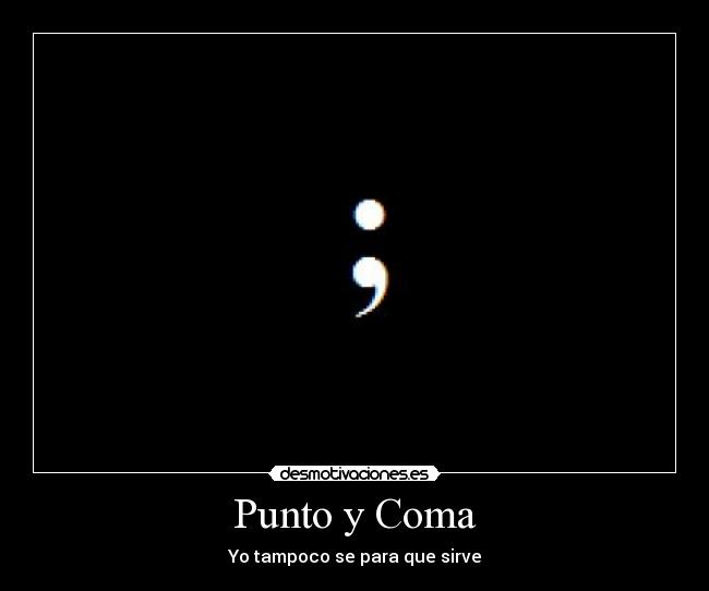 Punto y Coma - 