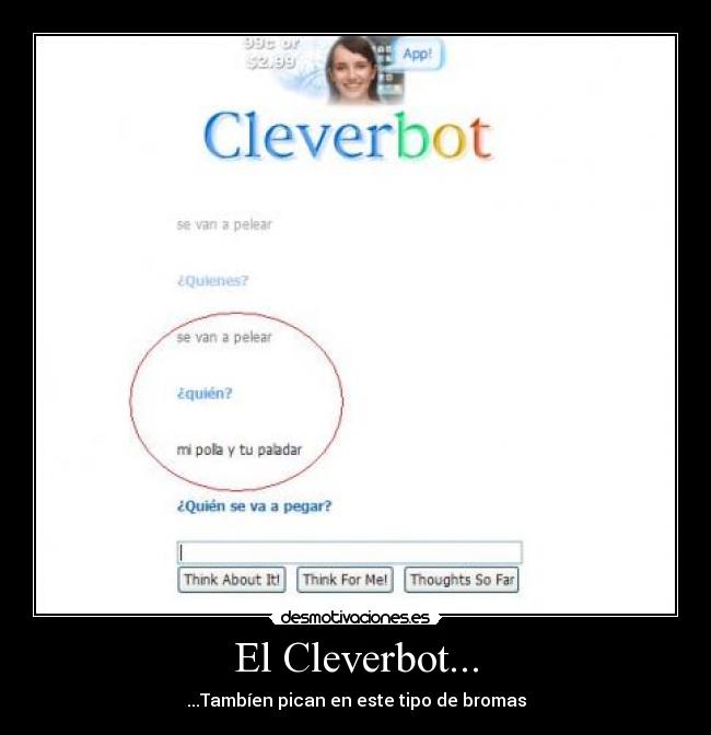 El Cleverbot... - ...Tambíen pican en este tipo de bromas