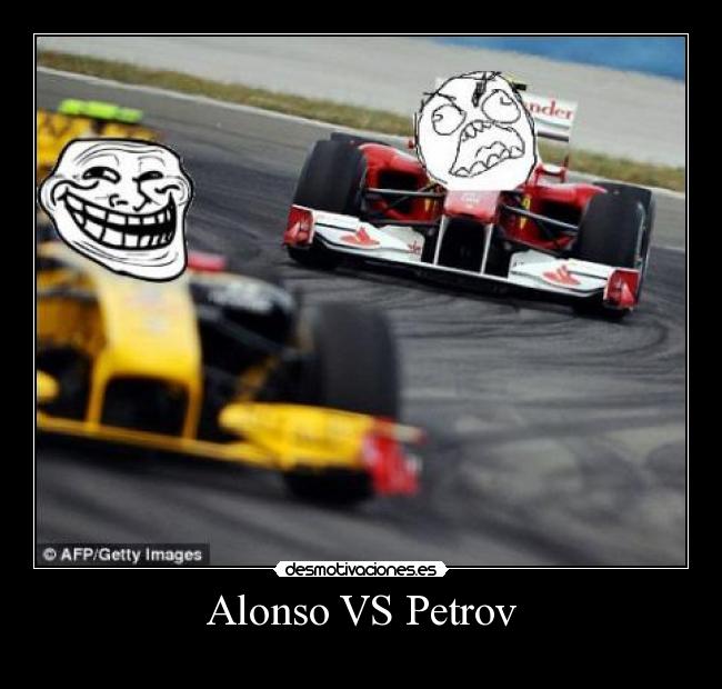 Alonso VS Petrov - 