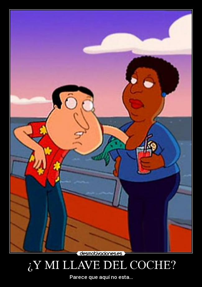 ¿Y MI LLAVE DEL COCHE? - Parece que aquí no esta...