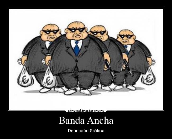 carteles banda ancha desmotivaciones