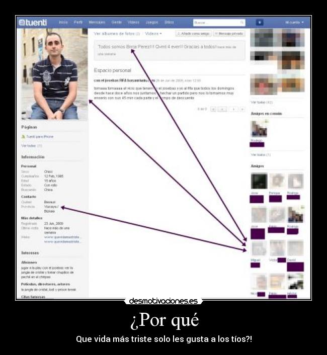 ¿Por qué - Que vida más triste solo les gusta a los tíos?!