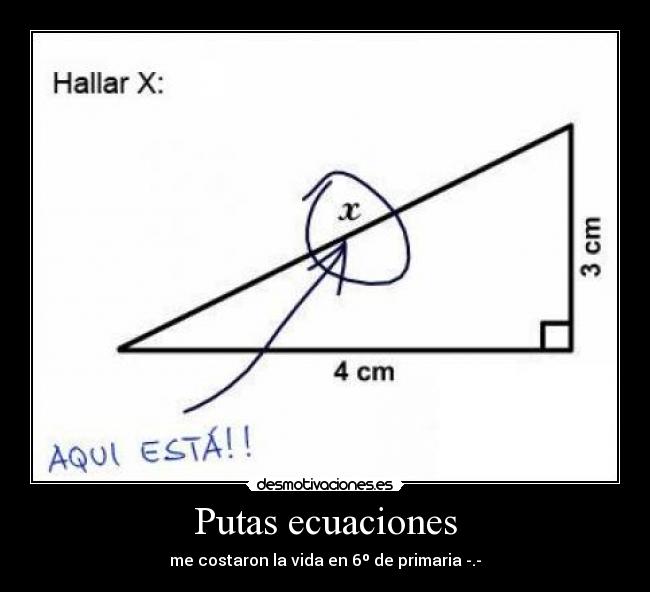 Putas ecuaciones -