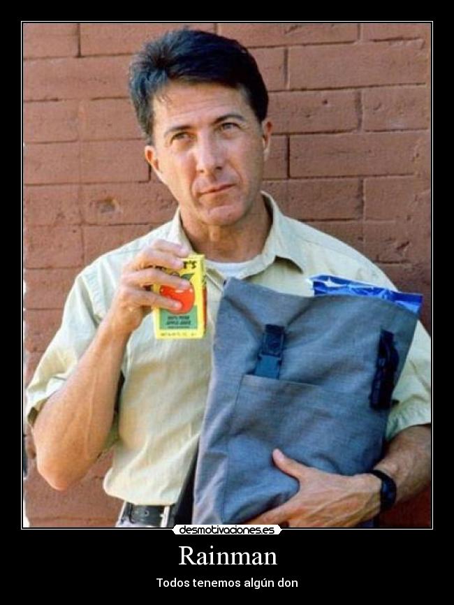 Rainman - Todos tenemos algún don