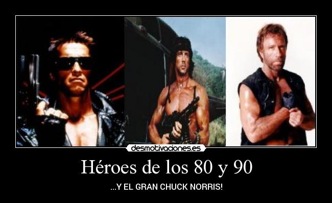 Héroes de los 80 y 90 -