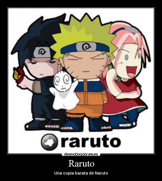 carteles narutoraruto desmotivaciones