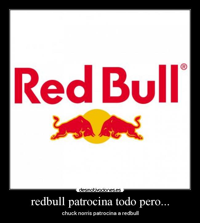 redbull patrocina todo pero... - 