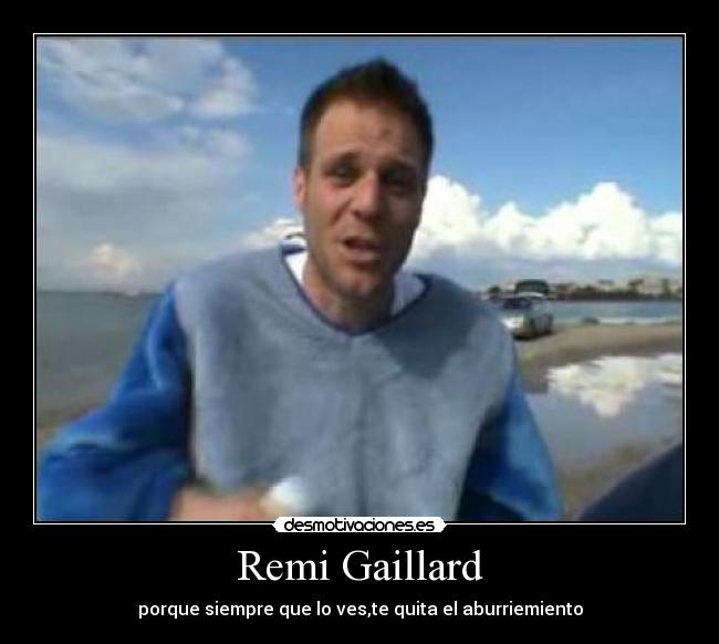 Remi Gaillard - 