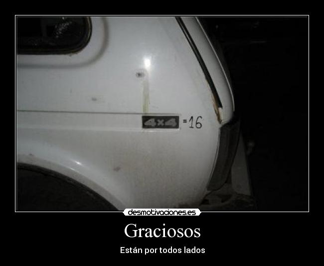 Graciosos - Están por todos lados