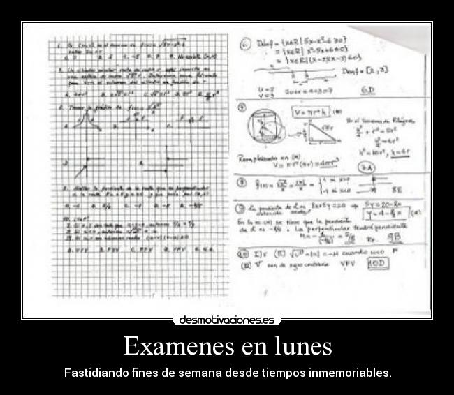 carteles examenes examen examenes lunes fin samana desmotivaciones