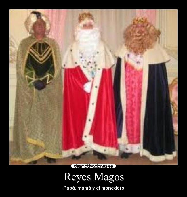 Reyes Magos - 