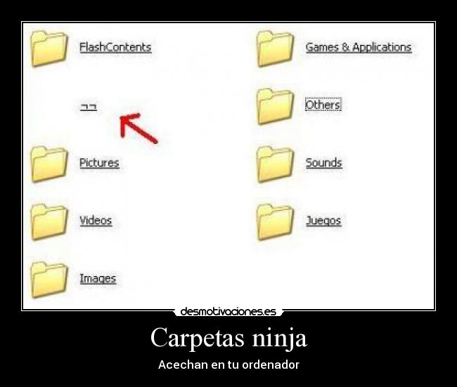 Carpetas ninja - Acechan en tu ordenador