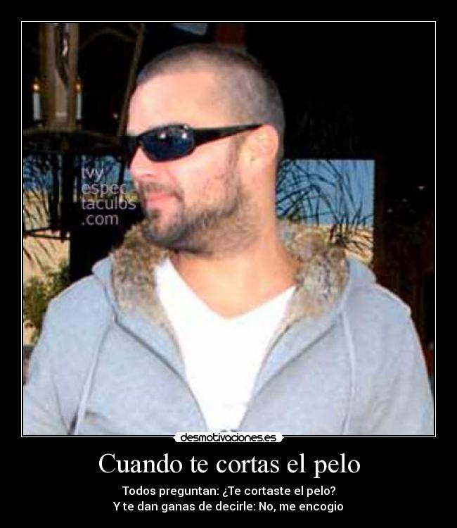 Cuando te cortas el pelo - 