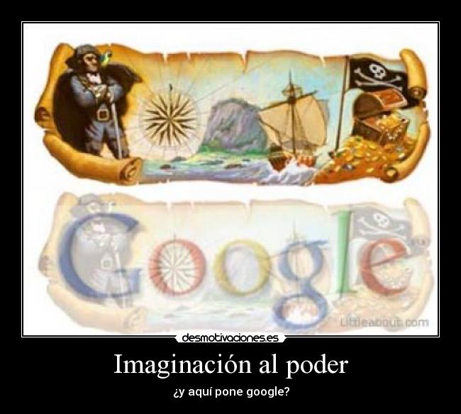 carteles imaginacion google imaginacion poder desmotivacion desmotivaciones