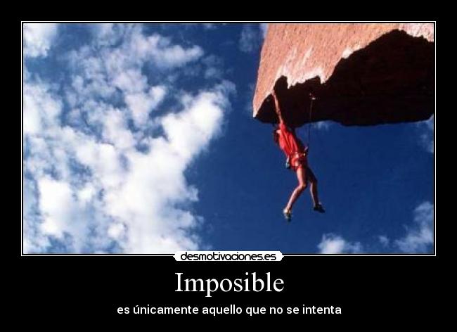 carteles imposible imposilble desmotivaciones