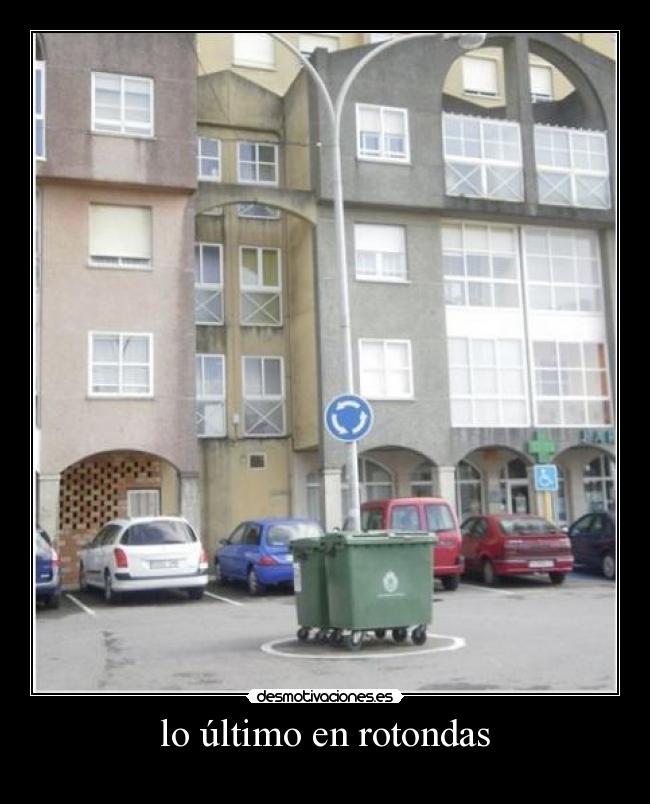 lo último en rotondas - 