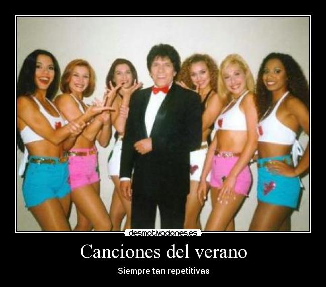 Canciones del verano - Siempre tan repetitivas