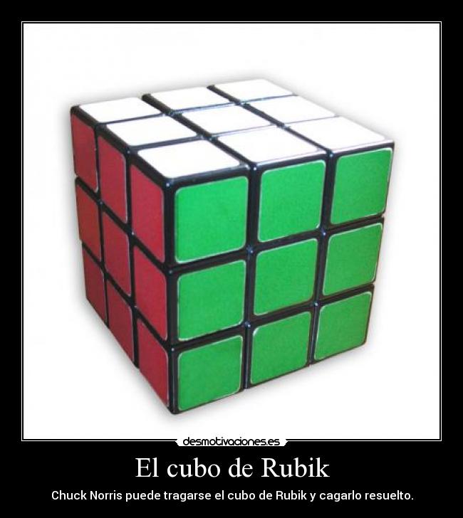 carteles chuck norris cubo rubik resuelto desmotivaciones