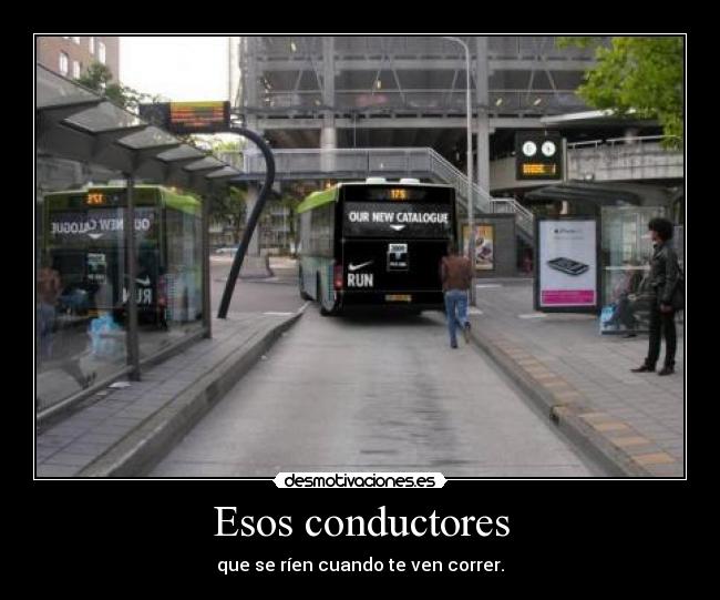 carteles bus jajameparto correr conductores desmotivaciones