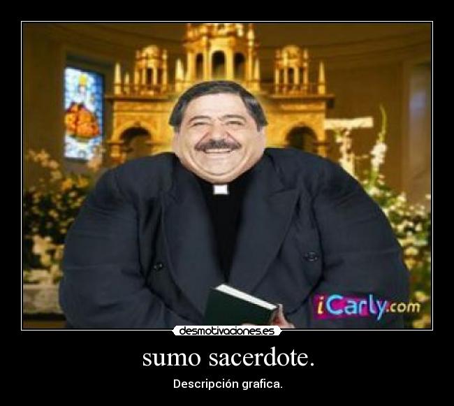sumo sacerdote. -