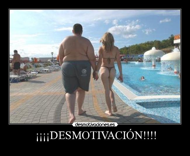 ¡¡¡¡DESMOTIVACIÓN!!!! - 