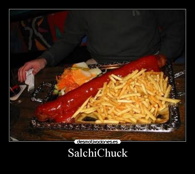 SalchiChuck - 