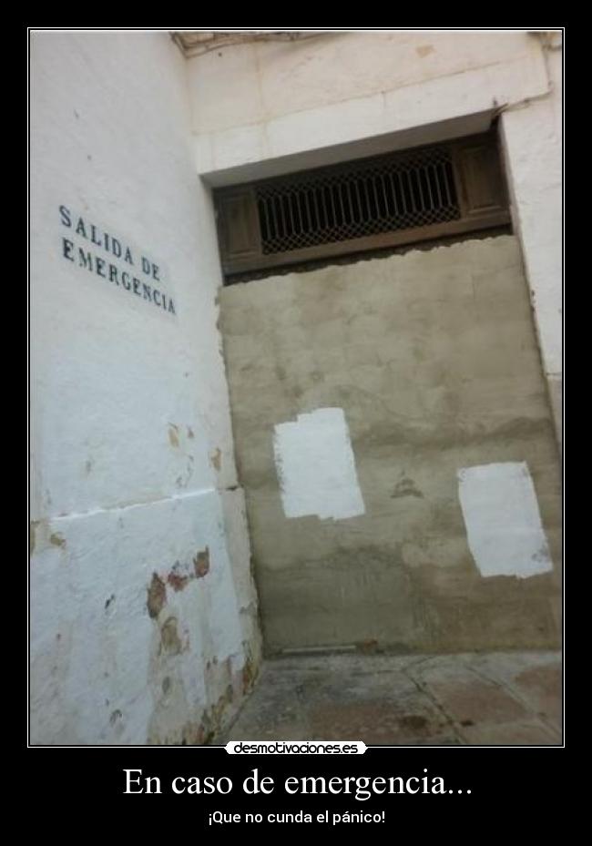 En caso de emergencia... -