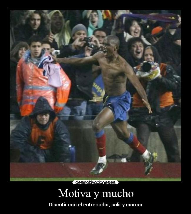 carteles motiva gol salir discutir wtf fuck yeah desmotivaciones