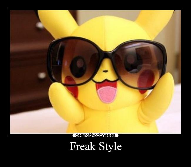Freak Style -