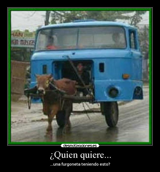 ¿Quien quiere... - ...una furgoneta teniendo esto?