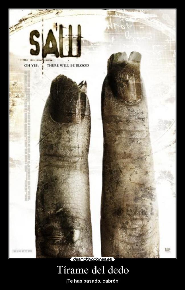 carteles saw desmotivaciones