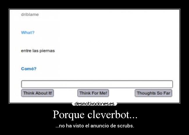 Porque cleverbot... - 