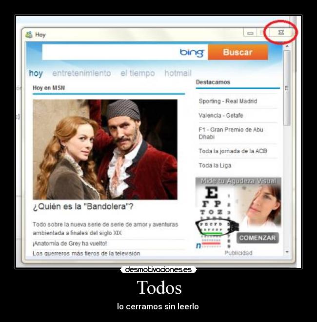 Todos - lo cerramos sin leerlo 