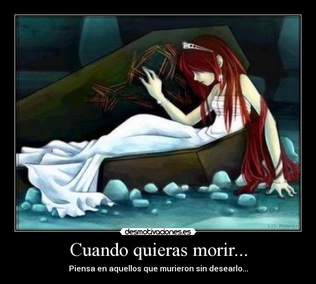 carteles morir desear anime desear desear querer desmotivaciones