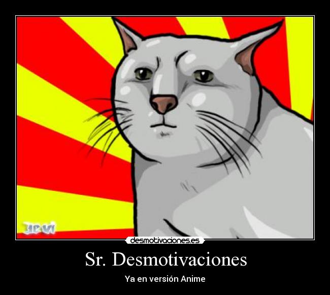 carteles desmotivaciones sr desmotivaciones manga anime serius cat desmotivaciones