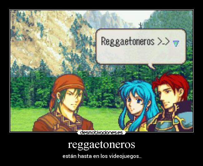 reggaetoneros - están hasta en los videojuegos..