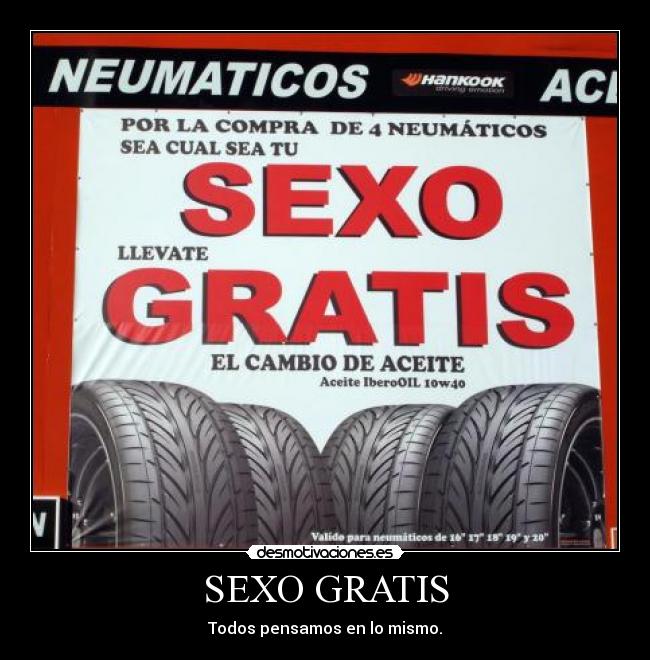 SEXO GRATIS - Todos pensamos en lo mismo.