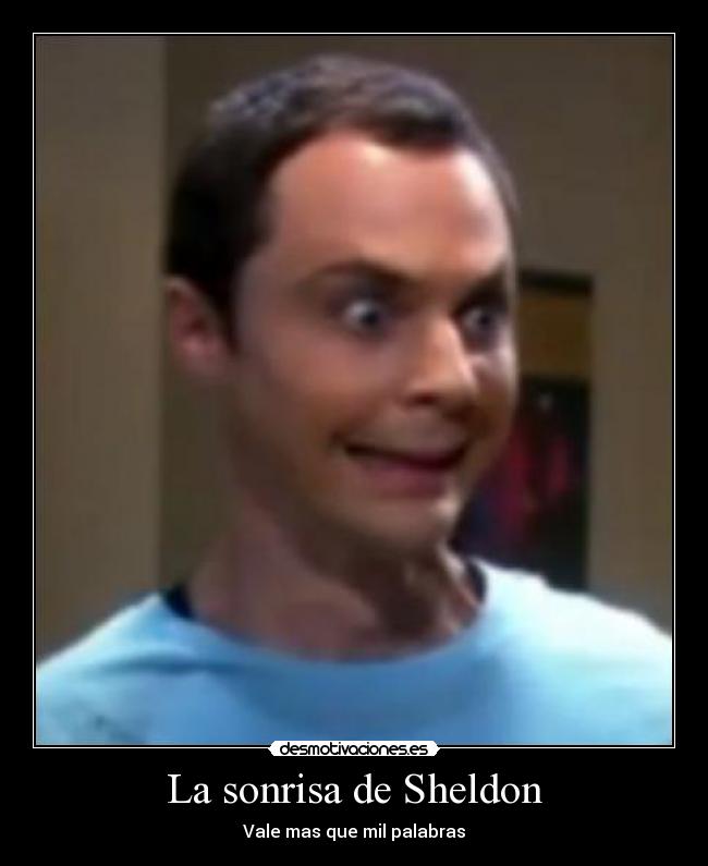 La sonrisa de Sheldon - 
