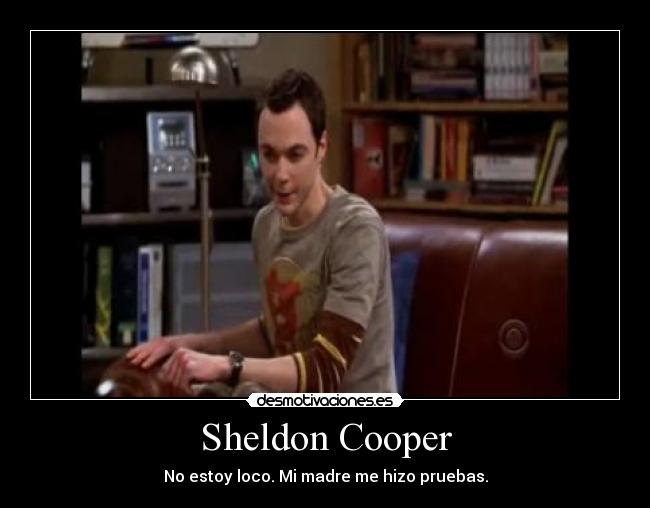 Sheldon Cooper - 