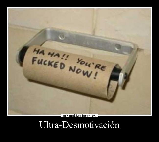 Ultra-Desmotivación - 