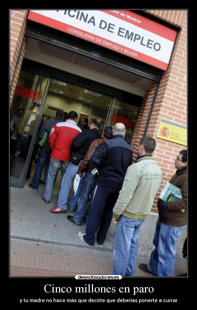 Cinco millones en paro - 