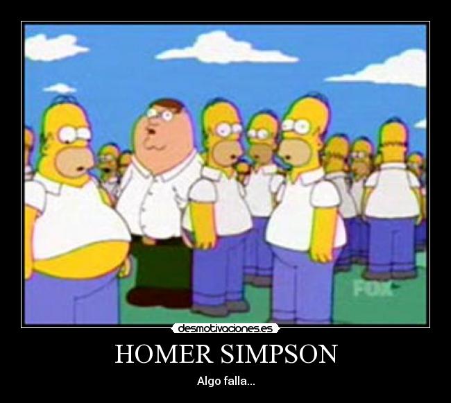 HOMER SIMPSON - Algo falla...