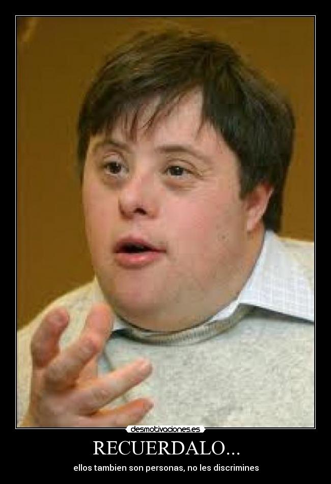carteles sindrome down desmotivaciones