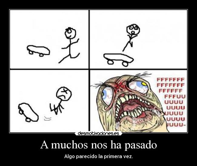 A muchos nos ha pasado - 
