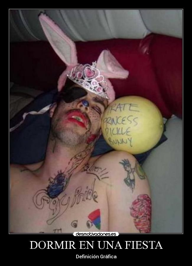 DORMIR EN UNA FIESTA - Definición Gráfica