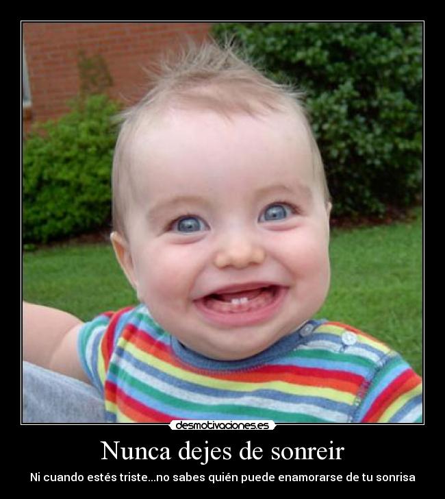 Nunca dejes de sonreir - 
